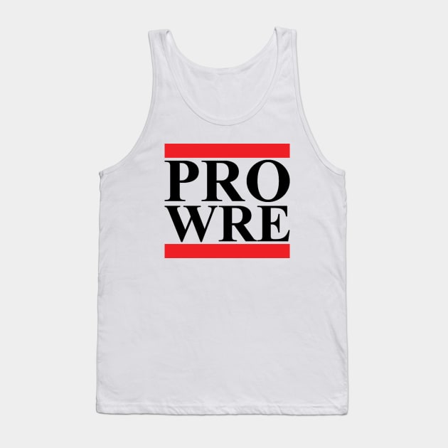 Pro Wrestling (abbreviated stacked lines black) (Pro Wrestling) Tank Top by wls